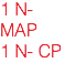 1 N- MAP 1 N- CP